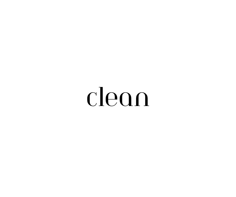 Clean